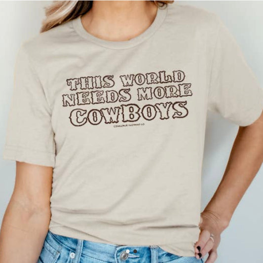 This World Needs More Cowboys Graphic Tee