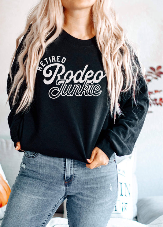 Retired Rodeo Junkie Pullover